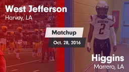 Matchup: West Jefferson vs. Higgins  2016