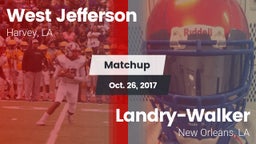 Matchup: West Jefferson vs.  Landry-Walker  2017