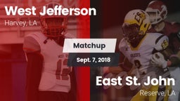 Matchup: West Jefferson vs. East St. John  2018