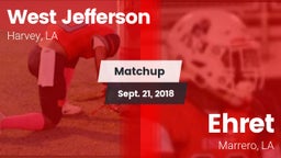 Matchup: West Jefferson vs. Ehret  2018