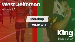 Matchup: West Jefferson vs. King  2018