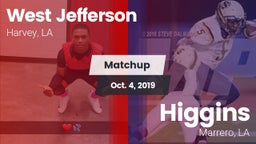 Matchup: West Jefferson vs. Higgins  2019