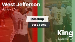 Matchup: West Jefferson vs. King  2019