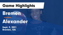 Bremen  vs Alexander  Game Highlights - Sept. 9, 2021