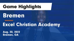 Bremen  vs Excel Christian Academy Game Highlights - Aug. 30, 2022