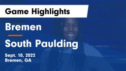 Bremen  vs South Paulding  Game Highlights - Sept. 10, 2022