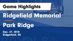 Ridgefield Memorial  vs Park Ridge  Game Highlights - Dec. 27, 2018