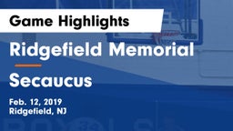 Ridgefield Memorial  vs Secaucus  Game Highlights - Feb. 12, 2019