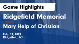 Ridgefield Memorial  vs Mary Help of Christian Game Highlights - Feb. 13, 2023