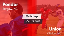 Matchup: Pender vs. Union  2016