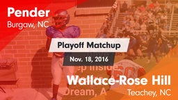 Matchup: Pender vs. Wallace-Rose Hill  2016