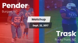 Matchup: Pender vs. Trask  2017