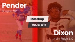 Matchup: Pender vs. Dixon  2018