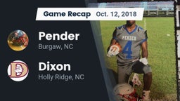 Recap: Pender  vs. Dixon  2018