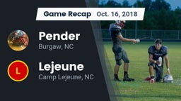 Recap: Pender  vs. Lejeune  2018