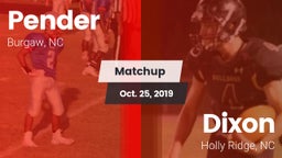 Matchup: Pender vs. Dixon  2019