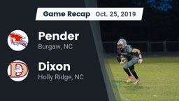 Recap: Pender  vs. Dixon  2019