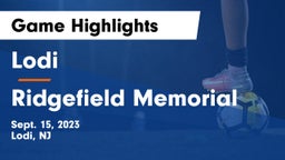 Lodi  vs Ridgefield Memorial  Game Highlights - Sept. 15, 2023