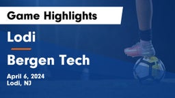 Lodi  vs Bergen Tech  Game Highlights - April 6, 2024