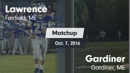 Matchup: Lawrence vs. Gardiner  2016