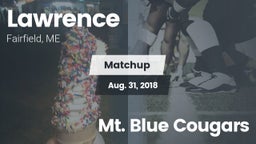 Matchup: Lawrence vs. Mt. Blue Cougars 2018