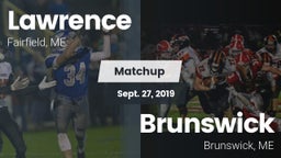 Matchup: Lawrence vs. Brunswick  2019