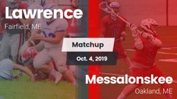Matchup: Lawrence vs. Messalonskee  2019