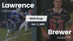 Matchup: Lawrence vs. Brewer  2019