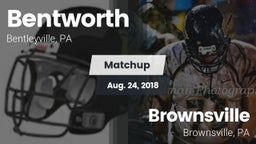 Matchup: Bentworth vs. Brownsville  2018