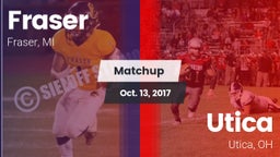 Matchup: Fraser vs. Utica  2017