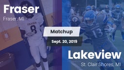 Matchup: Fraser vs. Lakeview  2019