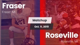 Matchup: Fraser vs. Roseville  2019