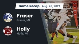 Recap: Fraser  vs. Holly  2021