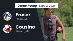 Recap: Fraser  vs. Cousino  2021