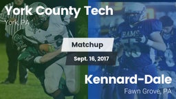 Matchup: York County Tech vs. Kennard-Dale  2017