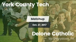 Matchup: York County Tech vs. Delone Catholic  2017