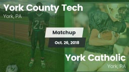 Matchup: York County Tech vs. York Catholic  2018