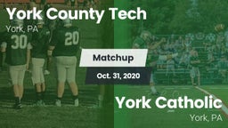Matchup: York County Tech vs. York Catholic  2020