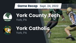 Recap: York County Tech  vs. York Catholic  2022