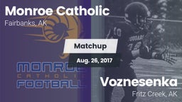 Matchup: Monroe Catholic vs. Voznesenka  2017
