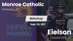 Matchup: Monroe Catholic vs. Eielson  2017
