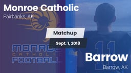 Matchup: Monroe Catholic vs. Barrow  2018