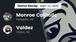 Recap: Monroe Catholic  vs. Valdez  2020