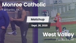 Matchup: Monroe Catholic vs. West Valley  2020
