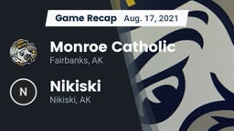Recap: Monroe Catholic  vs. Nikiski  2021