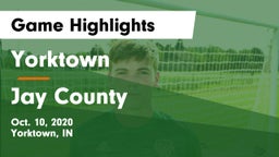 Yorktown  vs Jay County Game Highlights - Oct. 10, 2020
