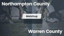 Matchup: Northampton vs. Warren County  2016