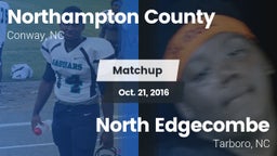 Matchup: Northampton vs. North Edgecombe  2016