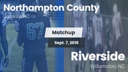 Matchup: Northampton vs. Riverside  2018