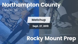 Matchup: Northampton vs. Rocky Mount Prep 2019